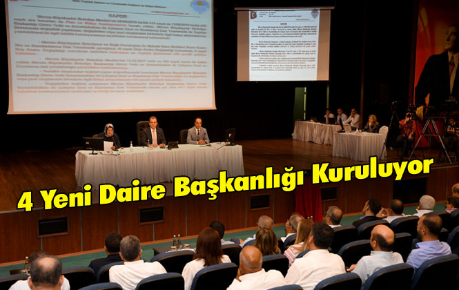 Mersin Büyükşehir’e 4 Yeni Daire Başkanlığı Kuruluyor