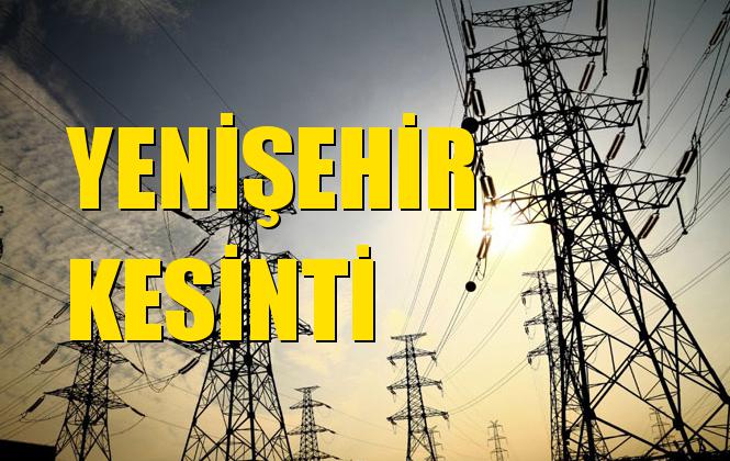 Yenişehir Elektrik Kesintisi 08 Ekim Salı