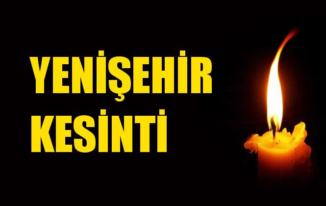 Yenişehir Elektrik Kesintisi 12 Ekim Cumartesi