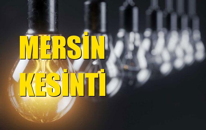 Mersin Elektrik Kesintisi 13 Ekim Pazar