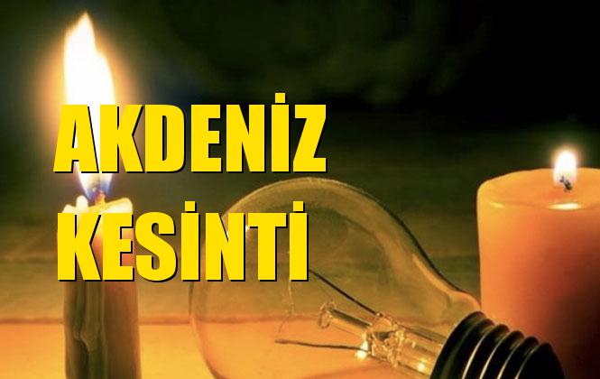 Akdeniz Elektrik Kesintisi 22 Ekim Salı