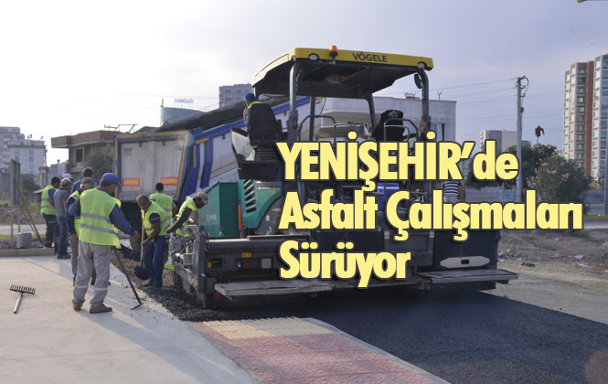 Yenişehir’de Asfalt Çalışmaları Sürüyor