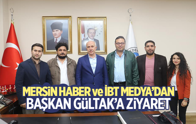 Mersin Haber ve İBT Medya’dan Akdeniz Belediye Başkanı Mustafa Gültak’a Ziyaret