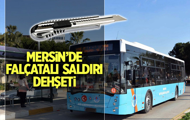 Mersin’de Belediye Personel Falçatalı Saldırıya Uğradı