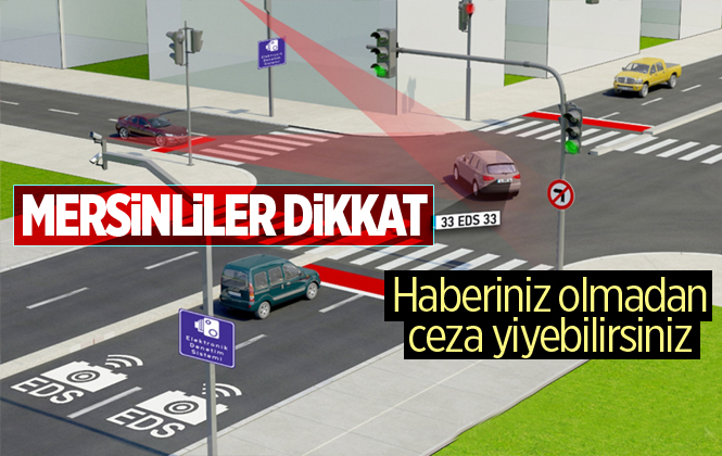 Mersin'de Trafikte EDS Dönemi Başlıyor