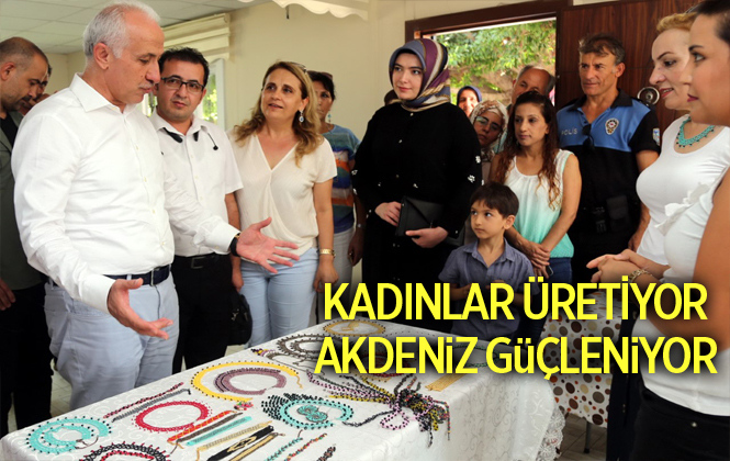 Kadınlar Üretiyor, Akdeniz Güçleniyor