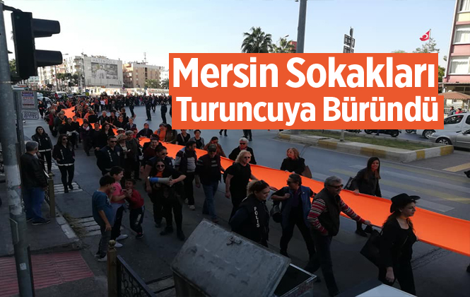 Mersin’de 25 Kasım Kadına Yönelik Şiddete Karşı Hayır Yürüyüşü Yapıldı