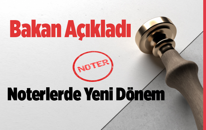 Bakan Açıkladı! Noter İşlemlerinde Kredi Kartı Dönemi