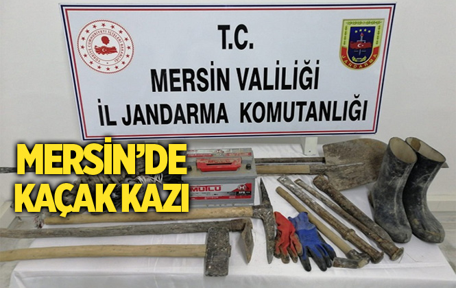 Mersin'de Kaçak Kazı Yapan 4 Kişi Suçüstü Yakalandı