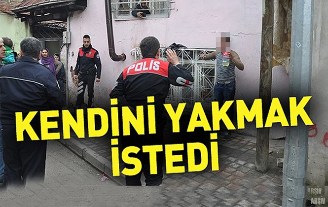 Mersin'de Tarsus’ta Depresyona Giren Şahıs Kendini Yakmak İstedi