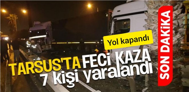 Tarsus'ta Feci Kaza