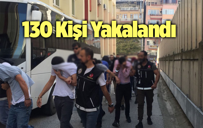 Mersin Tarsus’ta Bir Haftada Aranan 130 Şahsın Yakalandı