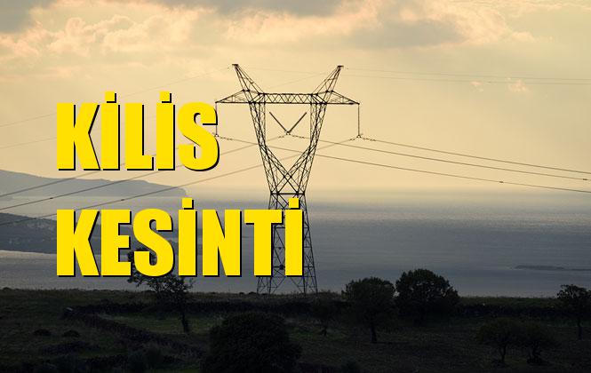 Kilis Elektrik Kesintisi 22 Aralık Pazar