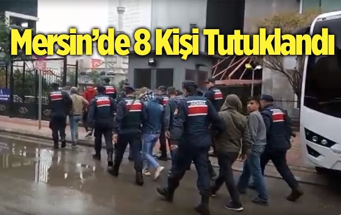 Mersin’de Kablo Çalan 8 Kişi Tutuklandı