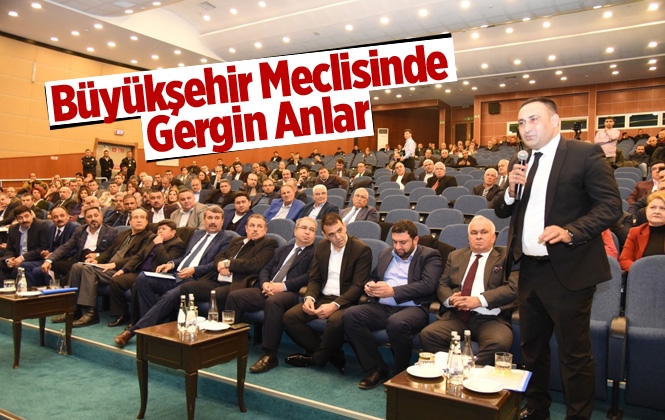 Mersin Büyükşehir Meclis Toplantısında Gergin Anlar