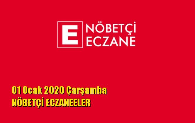 Mersin Nöbetçi Eczaneler 01 Ocak 2020 Çarşamba