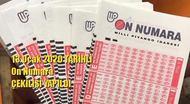 13 Ocak 2020 On Numara Sonuçları