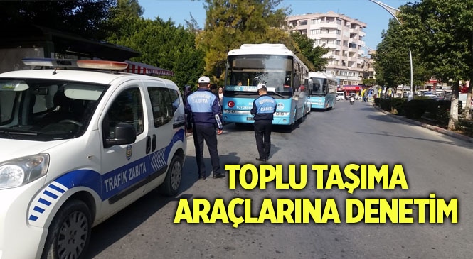 Zabıta Ekiplerinden Toplu Taşıma ve Servis Araçlarına Denetim