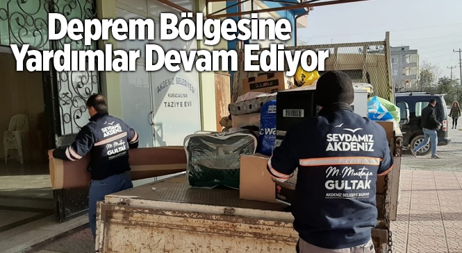 Akdeniz Belediyesinden Deprem Bölgesine Yardım Eli