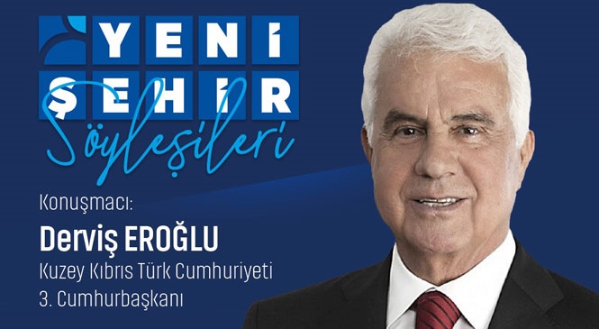 Yenişehir Söyleşileri’nin Bu Ayki Konuğu Derviş Eroğlu