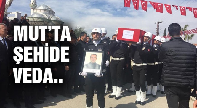 Ağrı'daki PKK'nın Roketli Saldırısında Mersinli Şehit Gümrük Personeli Özgür Kavastan Memleketi Mut'ta Toprağa Verildi