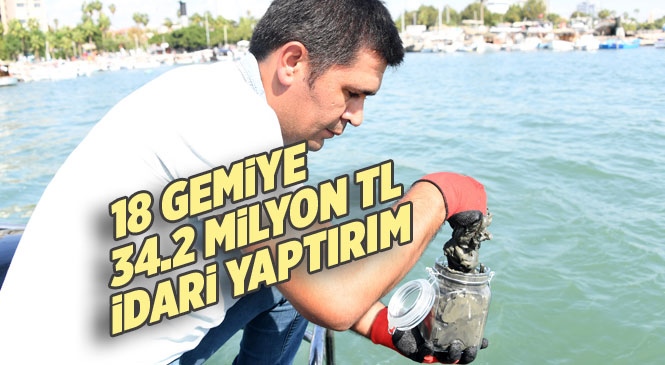 Mersin'de Yapılan Denetimlerde Toplamda 18 Gemiye 34 Milyon 175 Bin 572 TL İdari Yaptırım Uygulandı