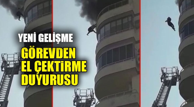 Cumartesi Günü Viranşehir'de Yasemin Özel'in Hayatını Kaybettiği Yangın Olayında "Görevden El Çektirme Kararı"