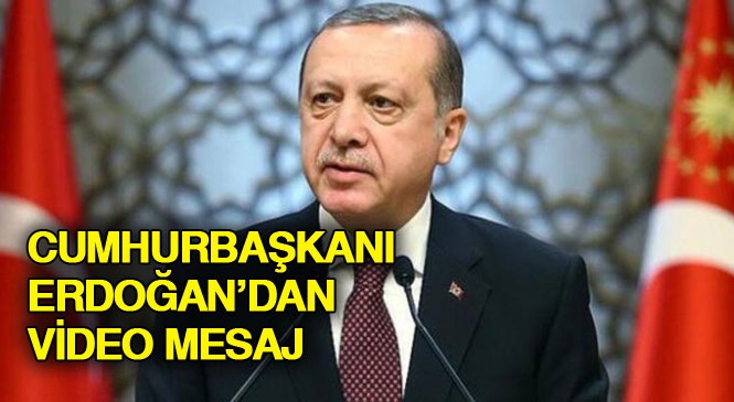 Cumhurbaşkanı Recep Tayyip Erdoğan'dan, Miraç Kandili Mesajı İçeren ve Koronavirüs (Covid-19) Konusundaki Tedbirlere Uyulması Uyarısını Yaptığı Video Mesaj