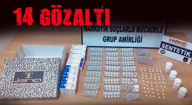 Mersin Tarsus'taki Uyuşturucu Operasyonunda: Gözaltına Alınan 14 Şüpheli Hakkında "Uyuşturucu Veya Uyarıcı Madde İmal ve Ticareti" Suçlarından İşlem Yapıldı