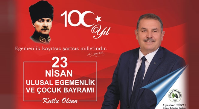 Başkan Ünüvar’dan 23 Nisan Mesajı