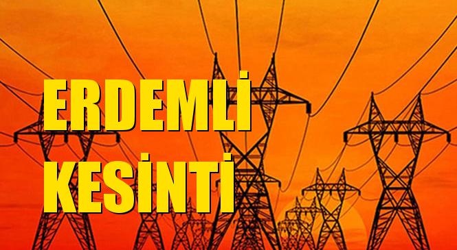 Erdemli Elektrik Kesintisi 11 Mayıs Pazartesi