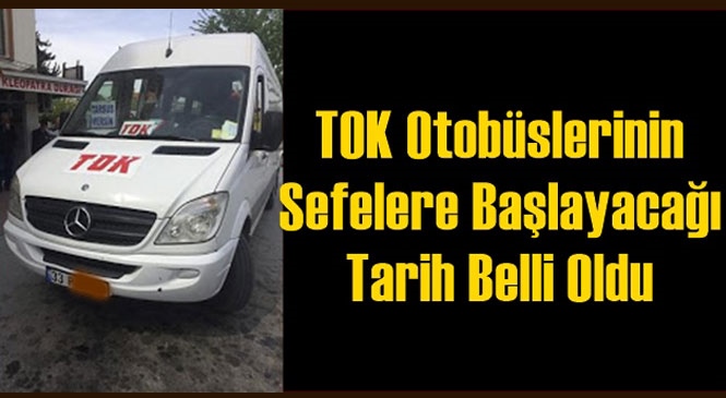 Mersin - Adana Arası Seyahat Yapacak Olanlar! Tok Otobüsleri Mersin Tarsus Adana Seferlerine Başlıyor