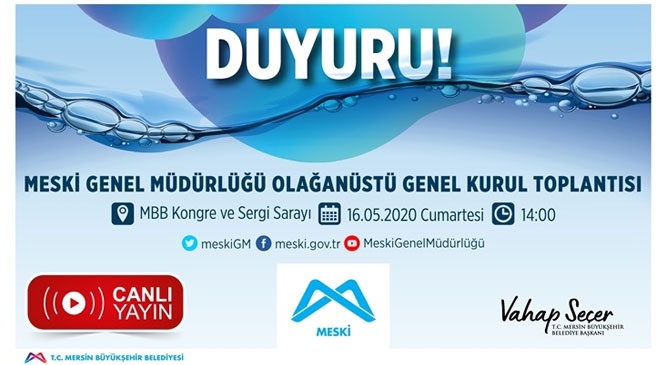 MESKİ Olağanüstü Genel Kurul Toplantısı 16 Mayıs’ta Yapılacak