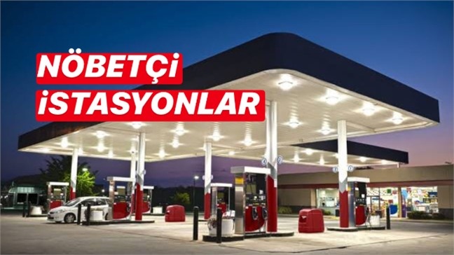 Nöbetçi İstasyonlar! Mersin’de Açık Olacak Akaryakıt İstasyonları Açıklandı