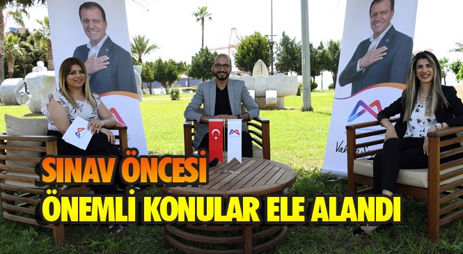 Mersin'de Üniversite Sınavına Girecek Öğrenciler İçin Uzmanlar İle Özel Bir Yayın Hazırladı