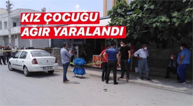 Mersin Tarsus Şahin Mahallesindeki Bir Markette Ateşli Silahla Yaralanma Olayı: Kız Çocuğu Başından Ağır Yaralandı