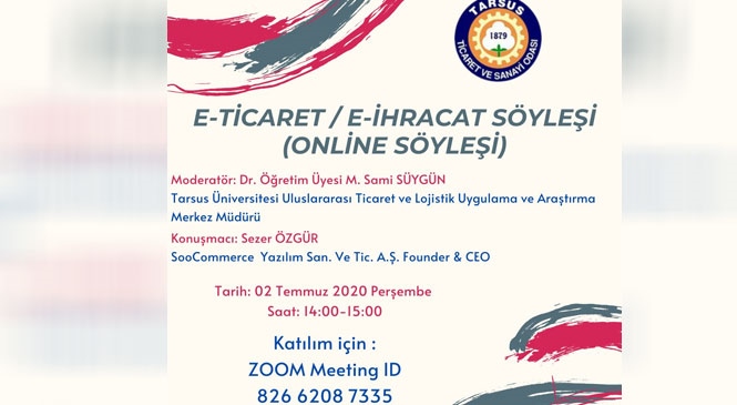 Tarsus TSO’dan Üyelerine E-ihracat Semineri