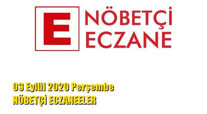 Mersin Nöbetçi Eczaneler 03 Eylül 2020 Perşembe