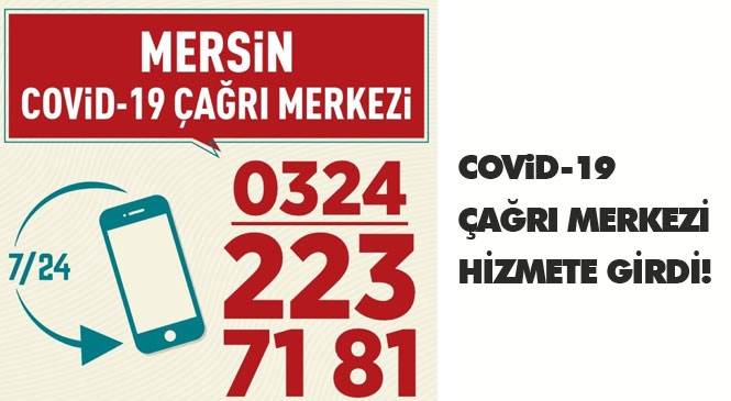 Covid-19 Çağrı Merkezi Hizmete Girdi!