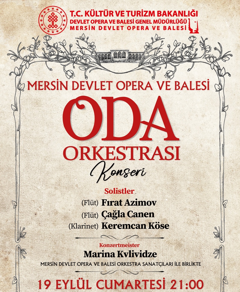 Mersin Devlet Opera ve Balesi’ Nden Oda Orkestrası Konseri