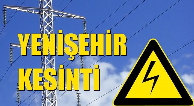 Yenişehir Elektrik Kesintisi 21 Eylül Pazartesi