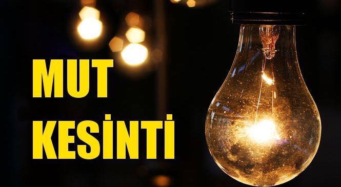 Mut Elektrik Kesintisi 25 Eylül Cuma