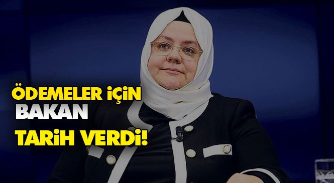 Bakan Açıklama Yaptı: Eylül Ayı Ödemeleri 5 Ekim'de Hesaplara Yatacak!