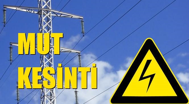 Mut Elektrik Kesintisi 03 Kasım Salı