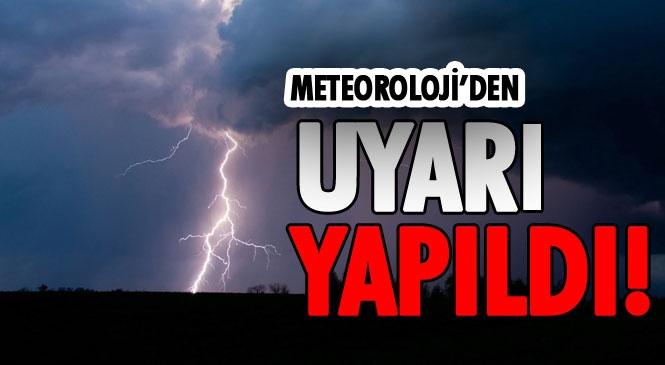 Mersin'e Sarı Uyarı! Meteoroloji Genel Müdürlüğünden Doğu Akdeniz'e Sağanak Yağış Uyarısı "Doğu Akdeniz’de Beklenen Kuvvetli Gök Gürültülü Sağanak Yağışlara Dikkat"