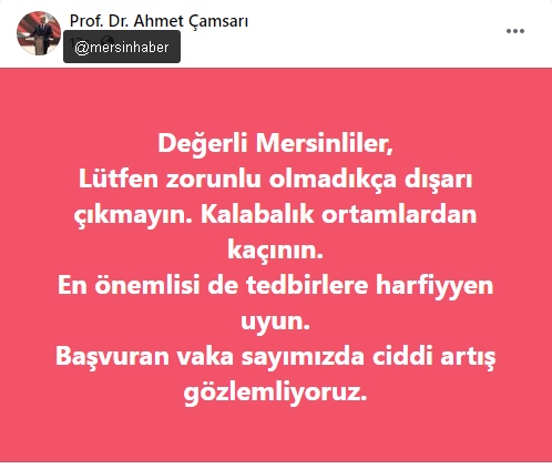 Mersin Üniversitesi Rektöründen Mersin'e Bir Korana Uyarısı Daha; ''Vakalarda Ciddi Artış Var Dışarı Çıkmayın!''