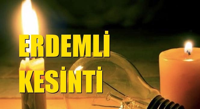 Erdemli Elektrik Kesintisi 04 Aralık Cuma