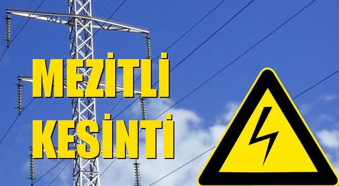 Mezitli Elektrik Kesintisi 24 Aralık Perşembe