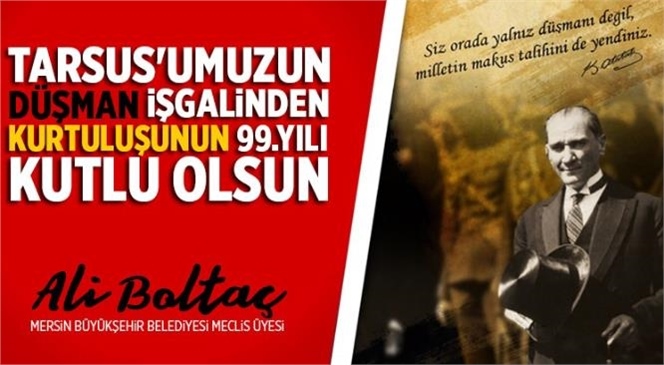 Ali Boltaç’tan 27 Aralık Kurtuluş Günü Mesajı