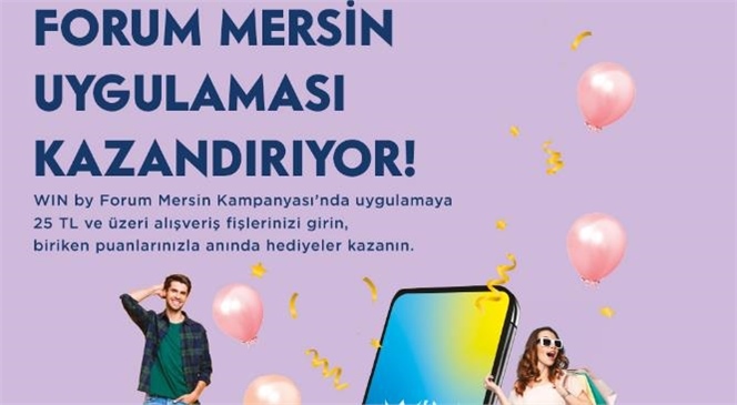 Forum Mersin’in Avantajlarla Dolu Mobil Uygulaması Kazandırıyor!